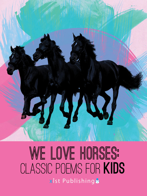 Title details for We Love Horses by Xist Publishing - Available